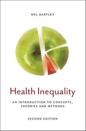 Seller image for Health Inequality: An Introduction to Concepts, Theories and Methods, 2nd Edition for sale by WeBuyBooks