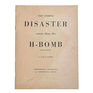 Seller image for The Coming Disaster worse than the H-Bomb for sale by Peruse the Stacks