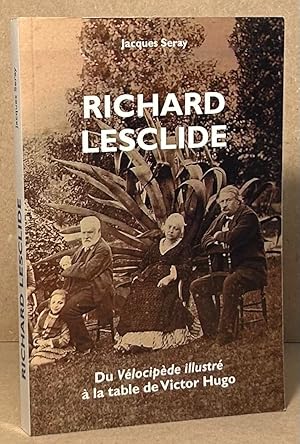 Imagen del vendedor de Richard Lesclide a la venta por San Francisco Book Company
