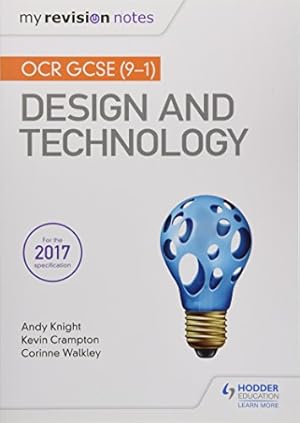 Bild des Verkufers fr My Revision Notes: OCR GCSE (9-1) Design and Technology zum Verkauf von WeBuyBooks 2