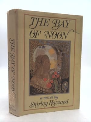 Immagine del venditore per The Bay of Noon: A Novel venduto da ThriftBooksVintage