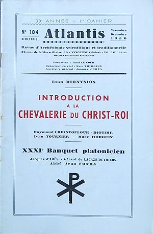 ATLANTIS N° 184 Novembre-Décembre 1956 Introduction à la chevalerie du Christ-Roi