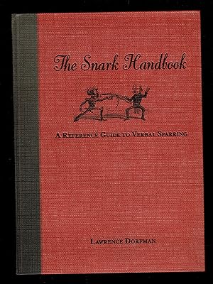 Bild des Verkufers fr The Snark Handbook: A Reference Guide to Verbal Sparring (Snark Series) zum Verkauf von Granada Bookstore,            IOBA