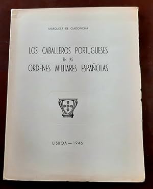 Imagen del vendedor de Los caballeros portugueses en las rdenes militares espaolas a la venta por Librera Pramo