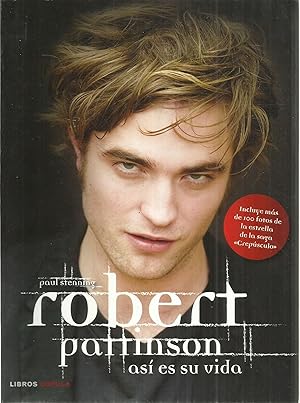 Seller image for Robert Pattinson: As es su vida for sale by TU LIBRO DE OCASION