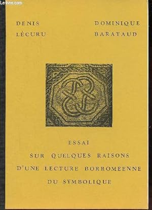 Seller image for Essai sur quelques raisons d'une lecture borromenne du symbolique. for sale by Le-Livre