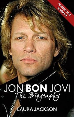 Bild des Verkufers fr Jon Bon Jovi: The Biography (Tom Thorne Novels) zum Verkauf von WeBuyBooks