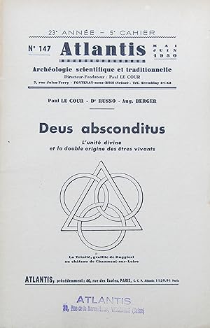 Bild des Verkufers fr ATLANTIS N 147 Mai-Juin Deus absonditus - L'unit divine et la double origine des tres vivants zum Verkauf von Bouquinerie L'Ivre Livre