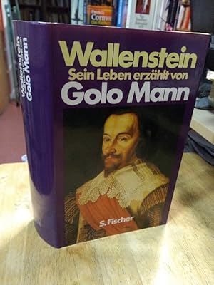 Seller image for Wallenstein. Sein Leben erzhlt von Golo Mann. for sale by NORDDEUTSCHES ANTIQUARIAT