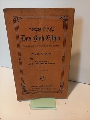 {Megillat Ester}. Das Buch Esther. Übersetzt und mit einer Einleitung versehen. Mit Illustratione...