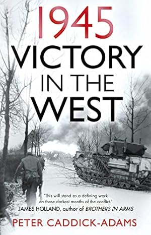 Seller image for 1945: Victory in the West for sale by WeBuyBooks