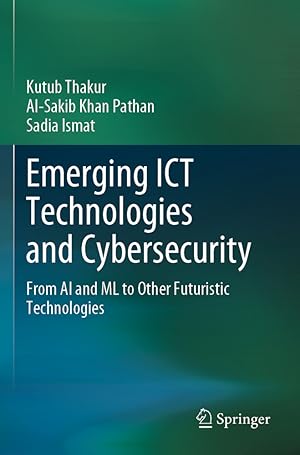 Immagine del venditore per Emerging ICT Technologies and Cybersecurity venduto da moluna