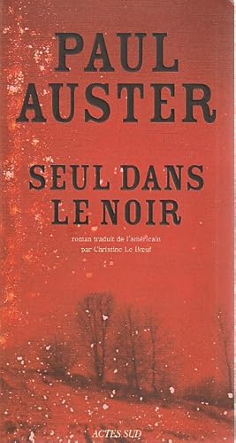 Image du vendeur pour Seul dans le noir, mis en vente par L'Odeur du Book