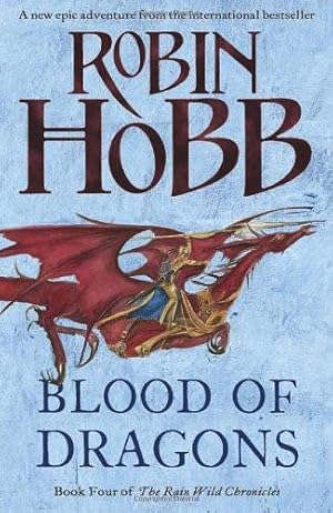 Immagine del venditore per Blood of Dragons (The Rain Wild Chronicles, Book 4) venduto da WeBuyBooks