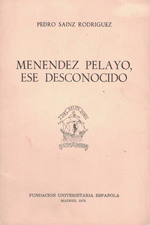 Seller image for MENNDEZ PELAYO ESE DESCONOCIDO. Conferencia. for sale by Librera Torren de Rueda