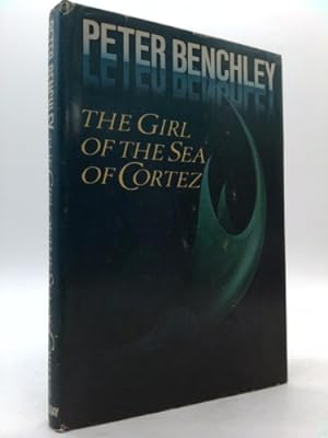 Seller image for The Girl of the Sea of Cortez for sale by ThriftBooksVintage