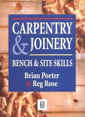 Seller image for Carpentry and Joinery: Bench and Site Skills for sale by WeBuyBooks