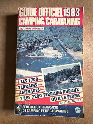 Image du vendeur pour Guide officiel 1983 camping caravaning mis en vente par Dmons et Merveilles