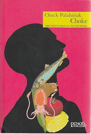 Seller image for Choke, for sale by L'Odeur du Book