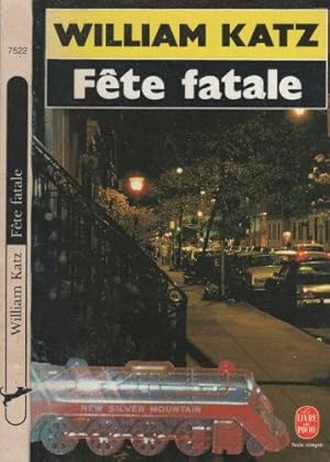 Image du vendeur pour Fte fatale mis en vente par Dmons et Merveilles