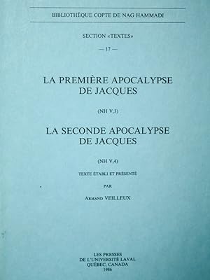 Bild des Verkufers fr La premiere apocalypse de Jacques (NH V,3)- La seconde apocalypse de Jacques (NH V,4). zum Verkauf von CollectionOrientales
