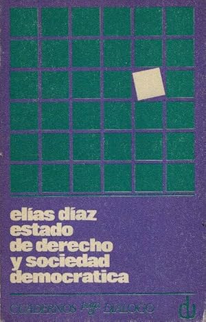 Imagen del vendedor de ESTADO DE DERECHO Y SOCIEDAD DEMOCRATICA a la venta por ALZOFORA LIBROS
