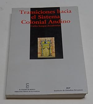 Seller image for TRANSICIONES HACIA EL SISTEMA COLONIAL ANDINO for sale by Librera J. Cintas