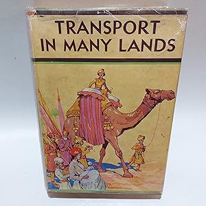 Imagen del vendedor de Transport in Many Lands a la venta por Cambridge Rare Books