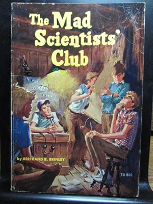 Seller image for THE MAD SCIENTIST'S CLUB - TX 801 for sale by The Book Abyss