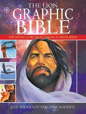 Bild des Verkufers fr The Lion Graphic Bible: The Whole Story from Genesis to Revelation zum Verkauf von WeBuyBooks