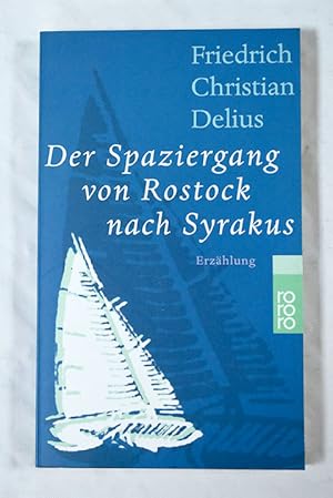 Image du vendeur pour Der spaziergang von Rostock nach Syrakus mis en vente par Alcan Libros