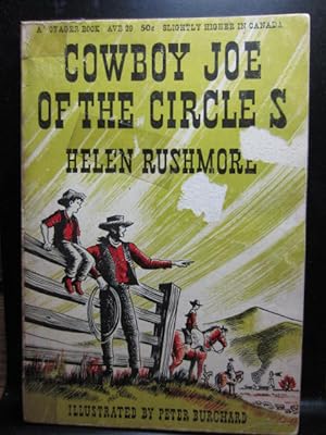 Seller image for COWBOY JOE OF THE CIRCLE S for sale by The Book Abyss
