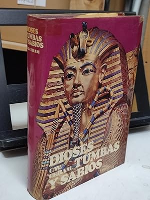 Imagen del vendedor de DIOSES, TUMBAS Y SABIOS : a la venta por LA TIENDA DE PACO