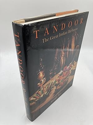 Seller image for Tandoor: The Great Indian Barbecue for sale by thebookforest.com