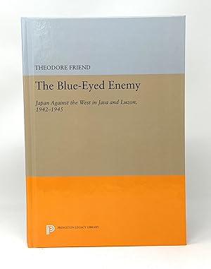 Seller image for The Blue-Eyed Enemy: Japan Against the West in Java and Luzon, 1942-1945 for sale by Underground Books, ABAA