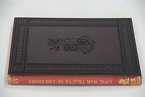 Seller image for Remains Historical and Literary, Connected with Palatine Counties of Lancaster and Chester. Volume 65 & Trcts Relating to the Civil War in Cheshire 1641--1659 for sale by Lee Booksellers