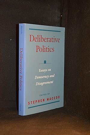 Imagen del vendedor de Deliberative Politics; Essays on Democracy and Disagreement a la venta por Burton Lysecki Books, ABAC/ILAB