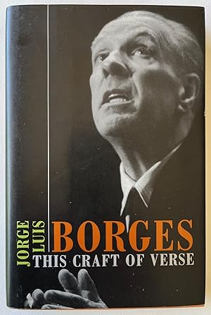 Seller image for This Craft of Verse (The Charles Eliot Norton Lectures) for sale by Bitter Poet Books