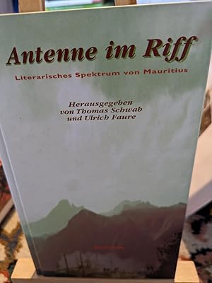 Seller image for Antenne im Riff, Literisches Spektrum von Mauritius for sale by Verlag Robert Richter