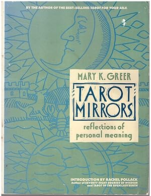 Imagen del vendedor de Tarot Mirrors: Reflections of Personal Meaning a la venta por Craig Olson Books, ABAA/ILAB