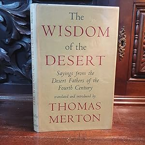 The Wisdom of the Desert. Sayings from the Desert Fathers of the Fourth Century