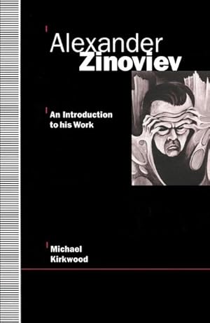 Bild des Verkufers fr Alexander Zinoviev: An Introduction to His Work zum Verkauf von AHA-BUCH GmbH