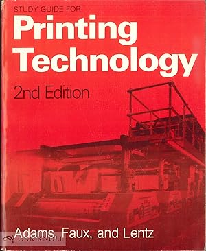 Seller image for STUDY GUIDE FOR PRINTING TECHNOLOGY for sale by Oak Knoll Books, ABAA, ILAB