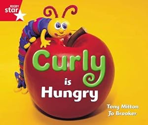 Image du vendeur pour Rigby Star Guided Reception: Red Level: Curly is Hungry Pupil Book (single) mis en vente par WeBuyBooks