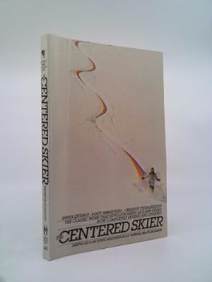 Seller image for The Centered Skier for sale by ThriftBooksVintage