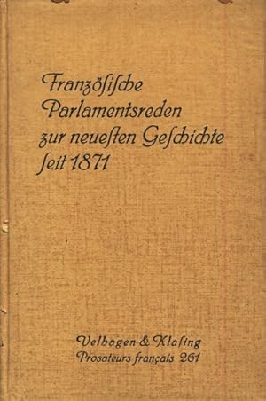 Image du vendeur pour Prosateurs Francais Band 261 ~ Franzsische Parlamentsreden zur neuesten Geschichte seit 1871 (2-sprachig) ;. mis en vente par TF-Versandhandel - Preise inkl. MwSt.