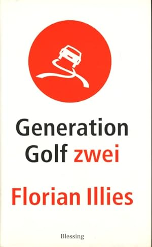 Seller image for Generation Golf zwei ;. for sale by TF-Versandhandel - Preise inkl. MwSt.