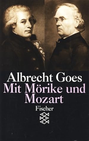 Bild des Verkufers fr Mit Mrike und Mozart - Studien aus fnfzig Jahren. zum Verkauf von TF-Versandhandel - Preise inkl. MwSt.
