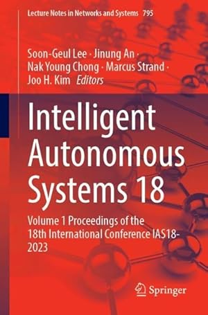 Seller image for Intelligent Autonomous Systems 18 for sale by moluna