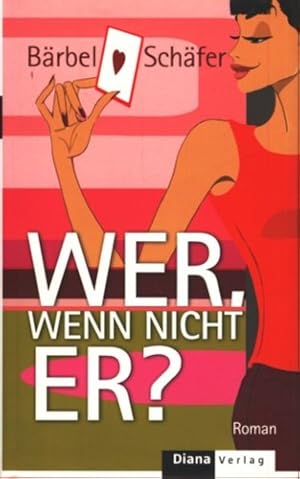 Seller image for Wer, wenn nicht er? : Roman ;. for sale by TF-Versandhandel - Preise inkl. MwSt.